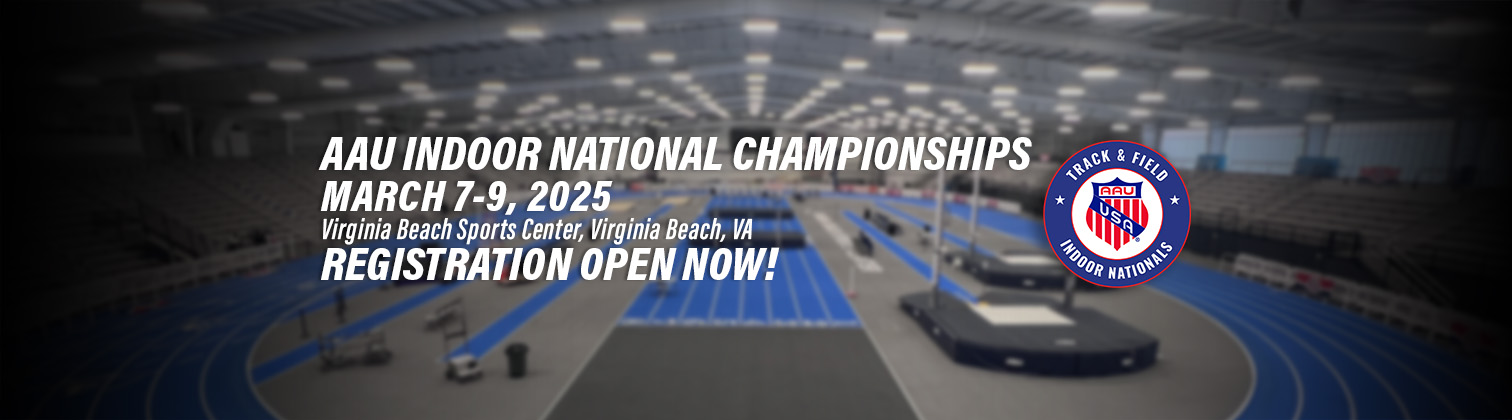 AAU__INDOOR_NATIONAL_CHAMPIONSHIPS_Featured_Reg_Open_RESIZED_2